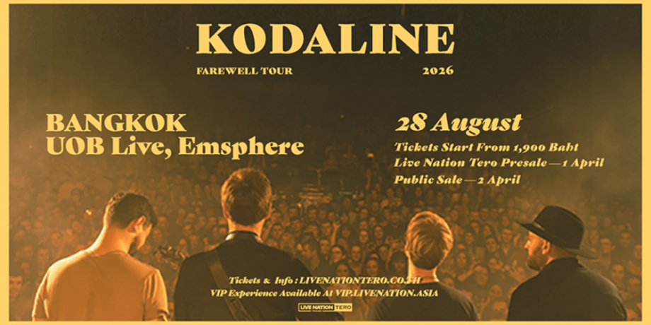 Kodaline - Farewell Tour in Bangkok Kodaline - Farewell Tour in Bangkok