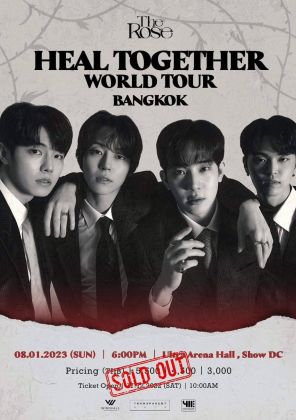 The Rose [HEAL TOGETHER] WORLD TOUR<br>IN BANGKOK