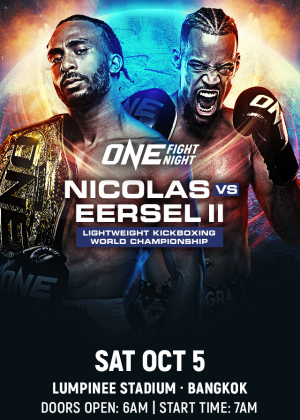 ONE Fight Night 25 : Nicolas vs. Eersel II