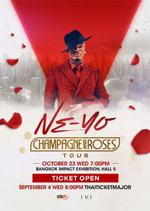 NE-YO "CHAMPAGNE and ROSES TOUR" IN BANGKOK