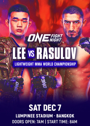 ONE Fight Night 26 : Lee vs. Rasulov