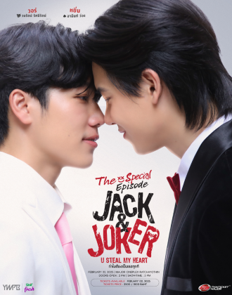 THE SPECIAL EPISODE JACK&JOKER<br> U STEAL MY HEART ทำไมต้องเป็นเธอทุกที