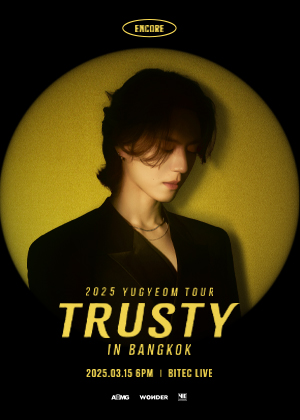 2025 YUGYEOM TOUR [TRUSTY] ENCORE<br> IN BANGKOK