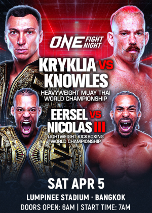 ONE Fight Night 30 : Kryklia vs. Knowles