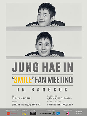JUNG HAE IN ‘SMILE’ FAN MEETING IN BANGKOK