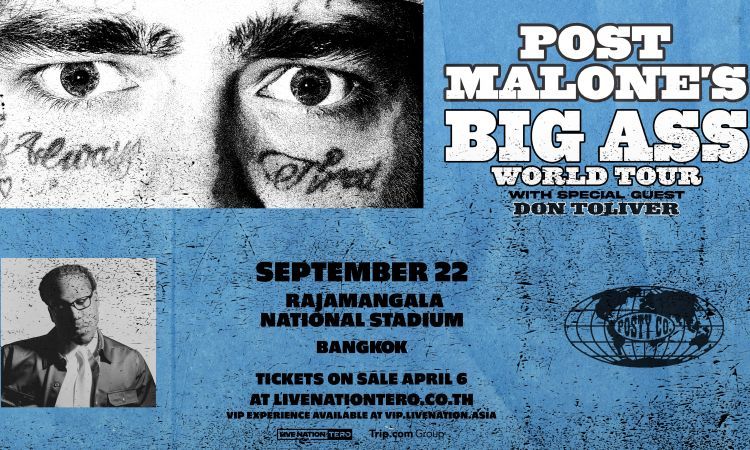 Post Malone ประกาศผังแล้ว ราคาเริ่มต้น 2,800 บาท เริ่มขายบัตร Pre-Sale 6 เม.ย.นี้ เจอกัน 22 ก.ย. ราชมังฯ
